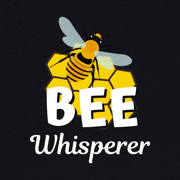 Bee Whisperer Beekeeper Honey Honeycomb by Foxxy Merch